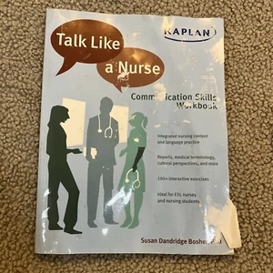 Talk Like a Nurse : Communication Skills Workbook Susan Dandridge - Picture 1 of 3