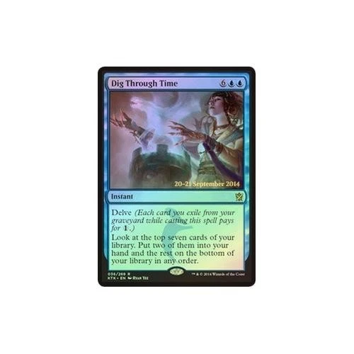 MTG FOIL Dig Through Time (Prerelease) (Khans of Tarkir) - Promo #036s - Image 1 of 1