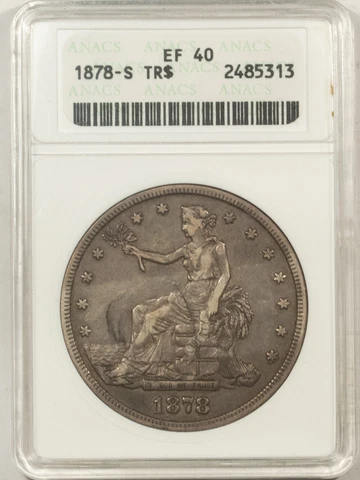 1878-S TRADE DOLLAR - ANACS EF-40, OLD WHITE HOLDER, NICE & ORIGINAL! Cover