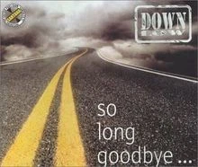 So Long Goodbye... von Down Low | CD | Zustand gut - Bild 1 von 2