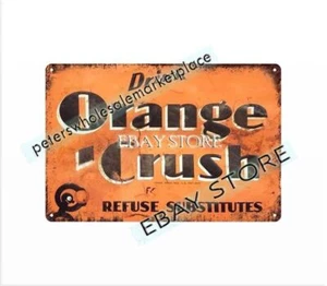 1931 Drink Orange Crush Refuse Substitutes metal tin sign cafe tavern plaque - Picture 1 of 4