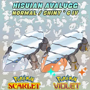 POKEMON VIOLETA ESCARLATA ◡ AVALUGG HISUIAN ◡ BRILLANTE/NORMAL 6 IV MARCA ALFA - Imagen 1 de 5