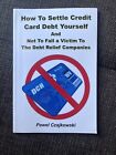 how to settle credit card debt yourself