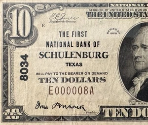 Schulenberg, Texas TX $10 Series 1929 National Banknote Low Serial Number 000008 - Picture 1 of 3