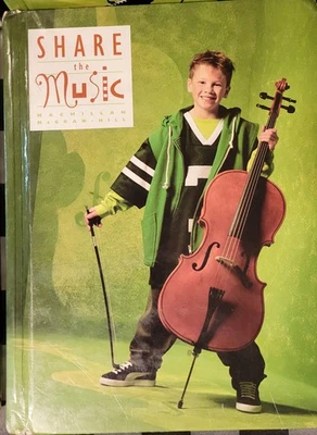Share The Music-Grade 3 Curriculum /Hardcover *Pre-owned* MacMillan/McGraw-Hill - Image 1 of 4