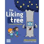 The Liking Tree: An Antisocial Media Fable by John Alle - Paperback NEW John All