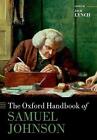 Oksfordzki podręcznik Samuela Johnsona autorstwa Jacka Lyncha (angielski) książka w twardej oprawie