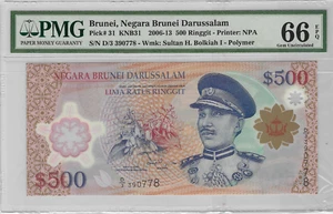 BRUNEI, DARUSSALAM 500 RINGGIT 2006-2013 PMG 66 EPQ ¡RARO!! - Imagen 1 de 2