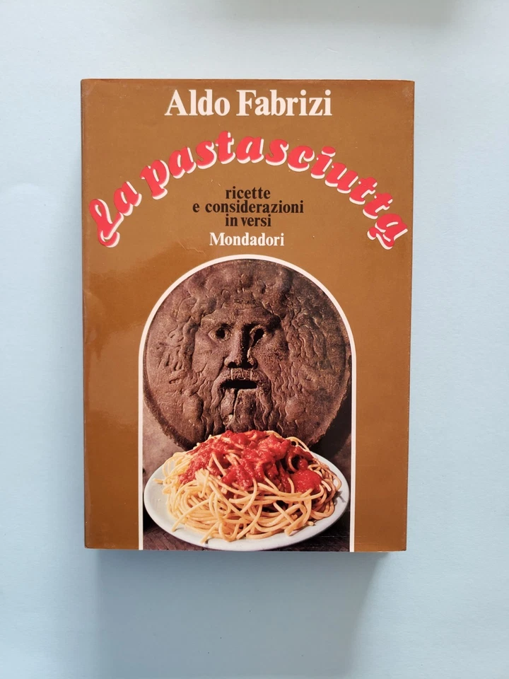 La pastasciutta Aldo Fabrizi 1° Ed. Mondadori 1970 Ondix9 X14 MB - Immagine 1 di 4