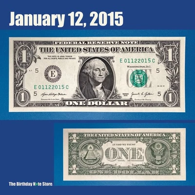 January 12, 2015 Birthday Anniversary $1 One Dollar Bill Serial Number 01122015 - Image 1 of 2
