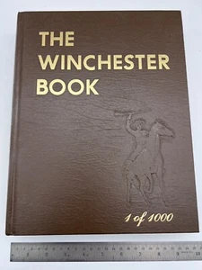 THE WINCHESTER BOOK 1 of 1,000 by George Madis Signed 654 pages - Imagen 1 de 14