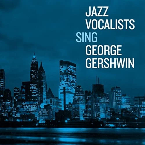 Various Artists - Jazz Vocalists Sing George Gershwin [CD] - Image 1 of 1