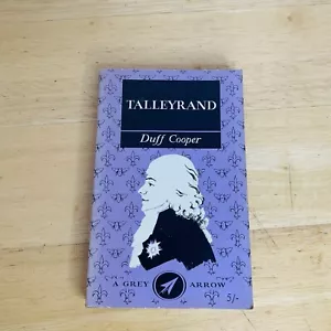 Talleyrand Duff Cooper 1958 Grey Arrow Illustrated Paperback Book Vintage - Picture 1 of 7