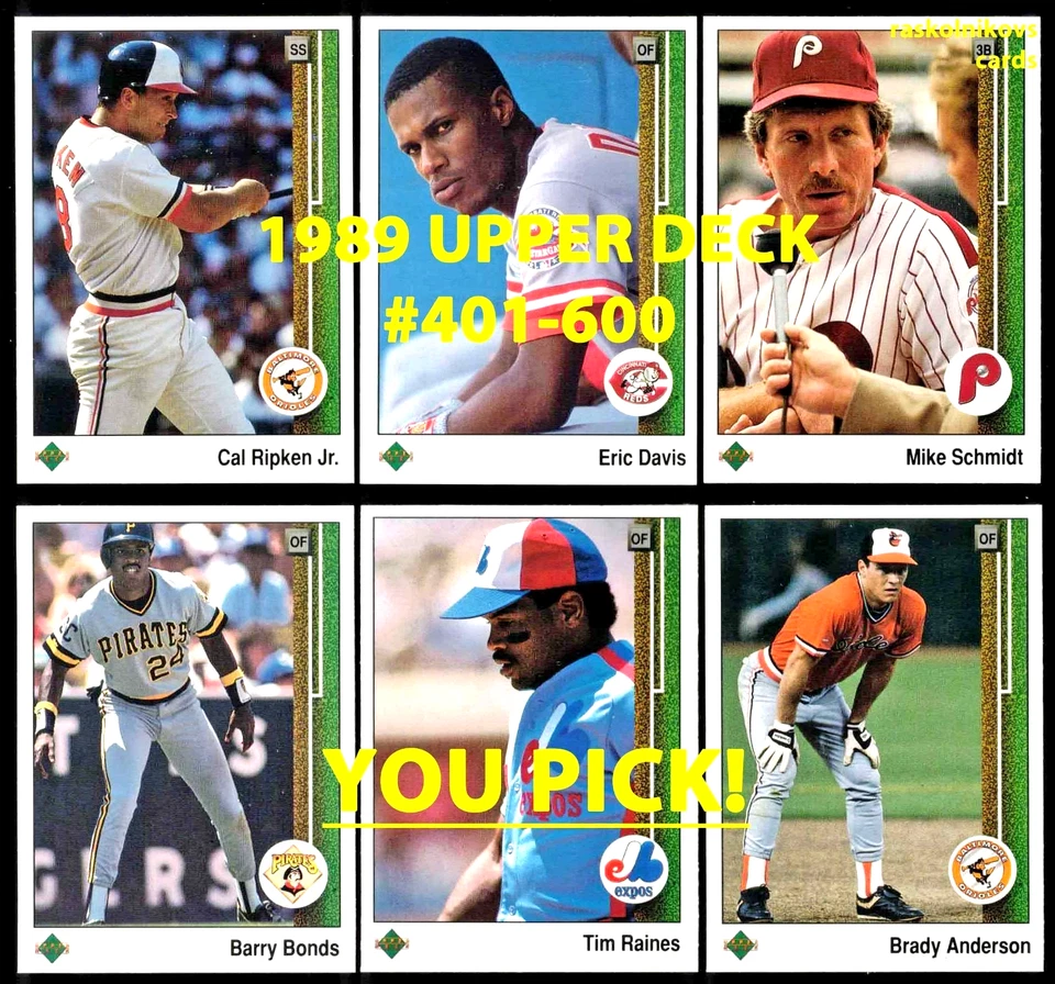 1989 UPPER DECK Cards #401-600 Complete Your Set $2 or 2 Card Minimum YOU PICK! - Image 1 of 2