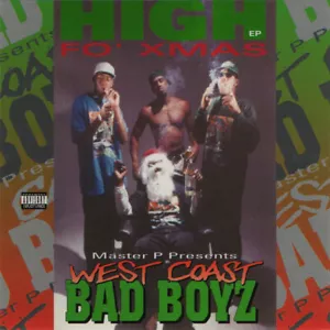 West Coast Bad Boyz - High Fo Xmas CD (FACTORY SEALED) NO LIMIT RECORDS - Picture 1 of 1