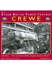 Crewe: Including the Locomotive Works, Engine Sheds and Station: No. 2 (Steam Mo