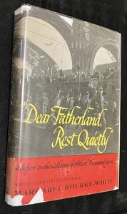 “Dear Fatherland, Rest Quietly” By Margaret Bourke-White 1946 1st Ed HC W/DJ - Picture 1 of 12