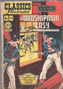 Classics Illustrated Comics Mr Midshipman Easy by Frederick Marryat 1st No 74 - Picture 1 of 2