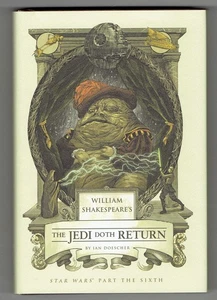 WILLIAM SHAKESPEARE'S THE JEDI DOTH RETURN STAR WARS BY IAN DOESCHER NEW! - Bild 1 von 2