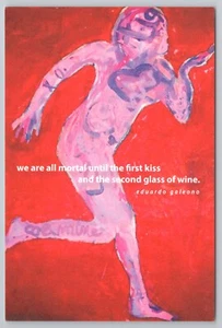 Postal Todos somos mortales hasta el primer beso de Eduardo Galeano - Imagen 1 de 2