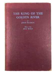 1945 Illustrated Children's Book : The King of the Golden River by John Ruskin - Picture 1 of 12