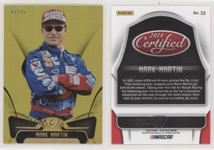 2018 Certified Mirror Gold /25 Mark Martin #33 HOF