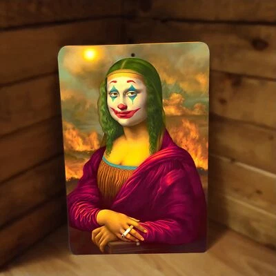 SIGNS FOR MANKIND Mona Lisa Joker Smoker 12"x8" Metal Poster Sign Art