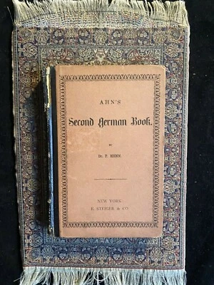 Ahn's Second German Book by Dr. P Henn 1879 E Steiger Antique Language Hardcover - Image 1 of 4