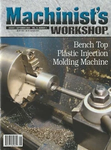 Machinist's Workshop Magazine Vol.33 No.4 August/September 2020 - Picture 1 of 2