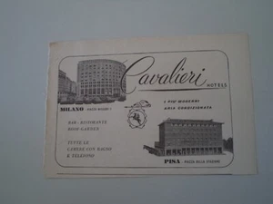 advertising Pubblicità 1955 HOTEL HOTELS CAVALIERI - MILANO - PISA - Bild 1 von 1