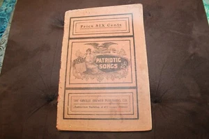 Patriotic Songs - Antique, by Orville Brewer Publishing Co. (1903, Booklet) - Picture 1 of 5