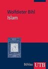 Islam von Wolfdieter Bihl | Buch | Zustand sehr gut