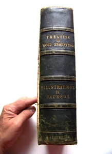 1839 U.K. 1st Edition A TREATISE ON WOOD ENGRAVING: HISTORICAL & PRACTICAL - Picture 1 of 11
