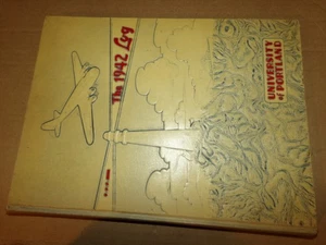 Yearbook, The University of Portland, Portland Oregon, 1942 The Log - Picture 1 of 1