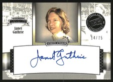 2012 Press Pass Legends Autographs Silver #JG Janet Guthrie /75