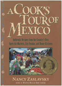 A Cook's Tour of Mexico: Authentic Recipes from the Country's Best Open-Air Ma.. - Picture 1 of 2