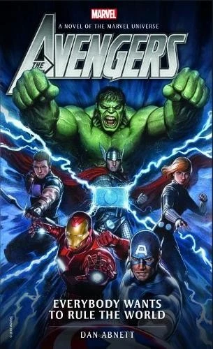 Dan Abnett Avengers: Everybody Wants to Rule the World (Tascabile) Marvel Novels - Immagine 1 di 1