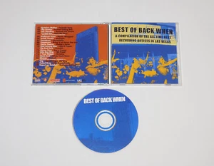 Best Of Back When Compilation All Time Recording Artists In Las Vegas CD RARE! - Foto 1 di 1