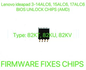 Lenovo ideapad 3-14ALC6, 15ALC6, 17ALC6, NO PASSWORD BIOS CHIP 82KT, 82KU, 82KV - Afbeelding 1 van 1