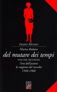 Marisa Rhône, Del Mutare dei temps, Memori Editore 2008 1°ed - Volume 2° - Bild 1 von 1