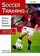 Soccer Training: Games, Drills and Fitness Practices By N.J. Whi - Image 1 of 1