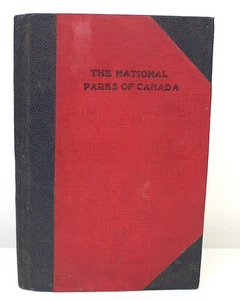 National Parks of Canada Their Scenic & Recreational Attractions 1930s? History - Bild 1 von 8