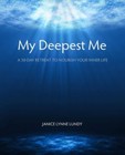 My Deepest Me, Brand New, Free shipping in the US