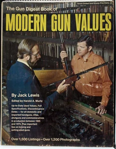The Gun Digest Book of Modern Gun Values by Jack Lewis - 1976 Version  - Picture 1 of 4
