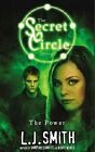 The Secret Circle: The Power: Book 3 par J Smith, L livre de poche The Fast Free