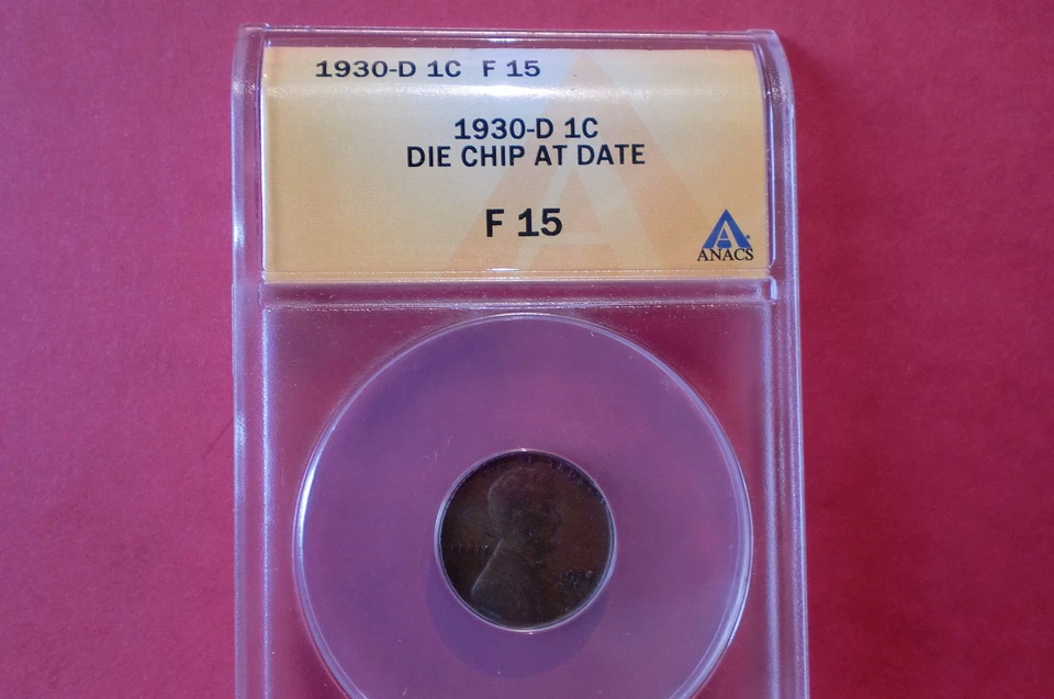 1930-D 1C Die chip at date Lincoln Cent ANACS F-15 - Image 1 of 1