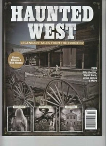 CENTENNIAL MAGAZINE 2020, HAUNTED WEST LEGENDARY TALES FROM THE FRONTIER. - Picture 1 of 2