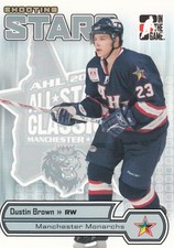 2005-06 ITG HEROES & PROSPECTS SHOOTING STARS DUSTIN BROWN see desc ship $