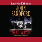Dead Watch - Audio CD By John Sandford - GOOD