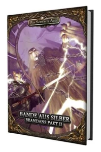 Das Schwarze Auge (DSA 5) - Brandans Pakt 2: Bande aus Silber - Bild 1 von 1